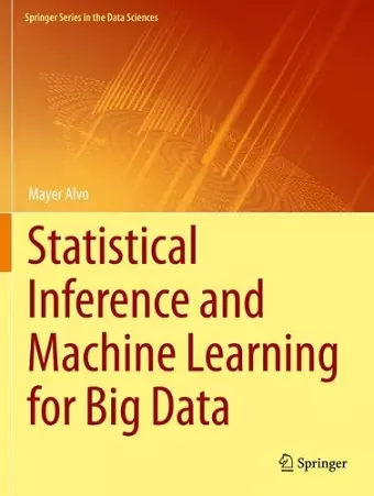 Statistical Inference and Machine Learning for Big Data cover