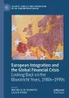 European Integration and the Global Financial Crisis cover