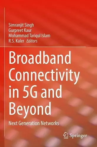 Broadband Connectivity in 5G and Beyond cover