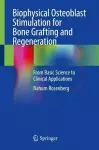 Biophysical Osteoblast Stimulation for Bone Grafting and Regeneration cover