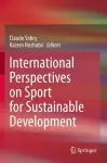 International Perspectives on Sport for Sustainable Development cover