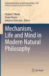 Mechanism, Life and Mind in Modern Natural Philosophy cover