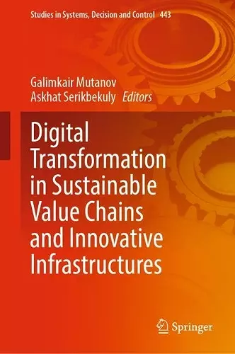 Digital Transformation in Sustainable Value Chains and Innovative Infrastructures cover