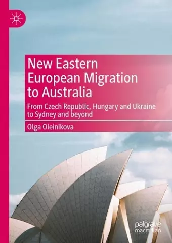 New Eastern European Migration to Australia cover