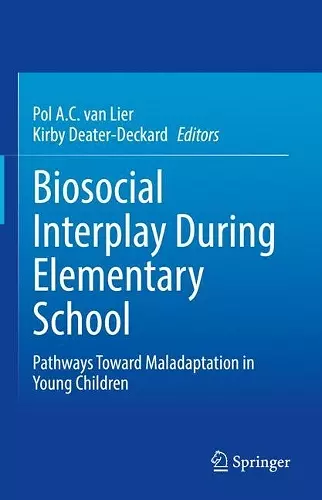 Biosocial Interplay During Elementary School cover