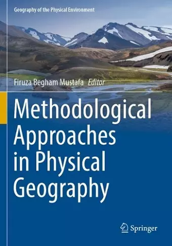 Methodological Approaches in Physical Geography cover