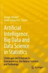 Artificial Intelligence, Big Data and Data Science in Statistics cover