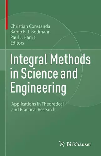 Integral Methods in Science and Engineering cover