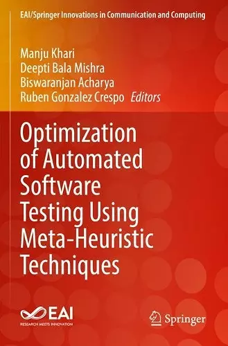 Optimization of Automated Software Testing Using Meta-Heuristic Techniques cover