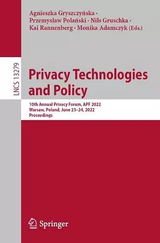 Privacy Technologies  and Policy cover