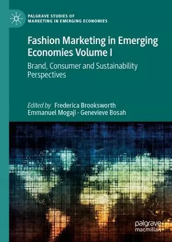 Fashion Marketing in Emerging Economies Volume I cover