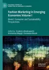 Fashion Marketing in Emerging Economies Volume I cover