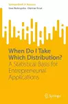 When Do I Take Which Distribution? cover