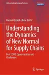 Understanding the Dynamics of New Normal for Supply Chains cover