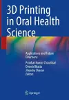 3D Printing in Oral Health Science cover