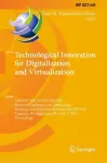 Technological Innovation for Digitalization and Virtualization cover