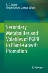 Secondary Metabolites and Volatiles of PGPR in Plant-Growth Promotion cover