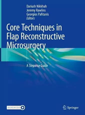 Core Techniques in Flap Reconstructive Microsurgery cover