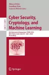 Cyber Security, Cryptology, and Machine Learning cover
