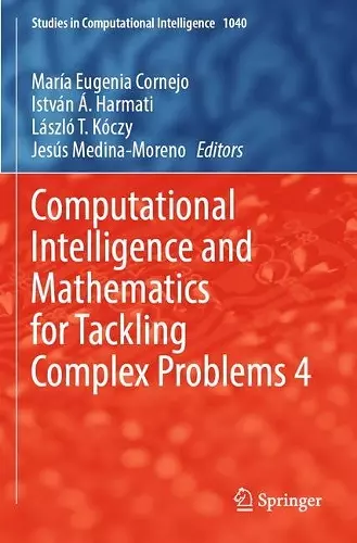 Computational Intelligence and Mathematics for Tackling Complex Problems 4 cover