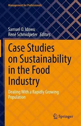 Case Studies on Sustainability in the Food Industry cover