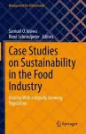 Case Studies on Sustainability in the Food Industry cover