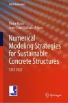 Numerical Modeling Strategies for Sustainable Concrete Structures cover