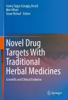 Novel Drug Targets With Traditional Herbal Medicines cover