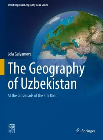 The Geography of Uzbekistan cover