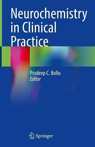 Neurochemistry in Clinical Practice cover