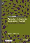 Agriculture for Economic Development in Africa cover
