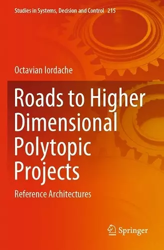 Roads to Higher Dimensional Polytopic Projects cover