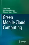 Green Mobile Cloud Computing cover