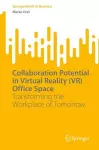 Collaboration Potential in Virtual Reality (VR) Office Space cover