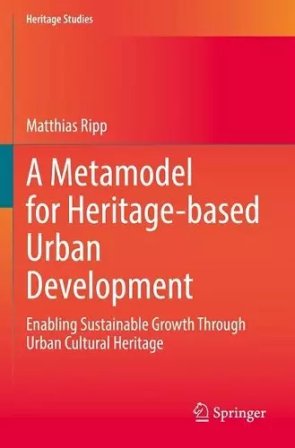 A Metamodel for Heritage-based Urban Development cover