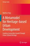 A Metamodel for Heritage-based Urban Development cover