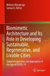 Biomimetic Architecture and Its Role in Developing Sustainable, Regenerative, and Livable Cities cover