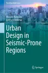 Urban Design in Seismic-Prone Regions cover