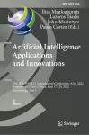 Artificial Intelligence Applications and Innovations cover