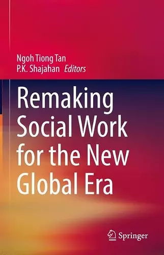 Remaking Social Work for the New Global Era cover