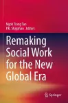 Remaking Social Work for the New Global Era cover