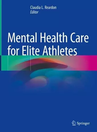 Mental Health Care for Elite Athletes cover