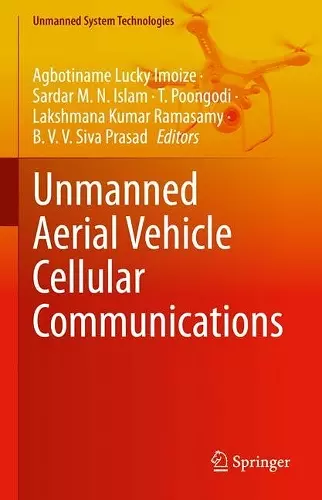 Unmanned Aerial Vehicle Cellular Communications cover