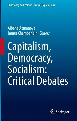 Capitalism, Democracy, Socialism: Critical Debates cover