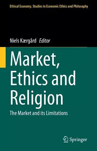 Market, Ethics and Religion cover