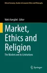 Market, Ethics and Religion cover