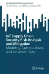 IoT Supply Chain Security Risk Analysis and Mitigation cover