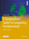 A Geographer's Guide to Computing Fundamentals cover