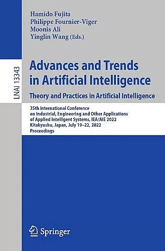 Advances and Trends in Artificial Intelligence. Theory and Practices in Artificial Intelligence cover
