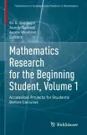 Mathematics Research for the Beginning Student, Volume 1 cover